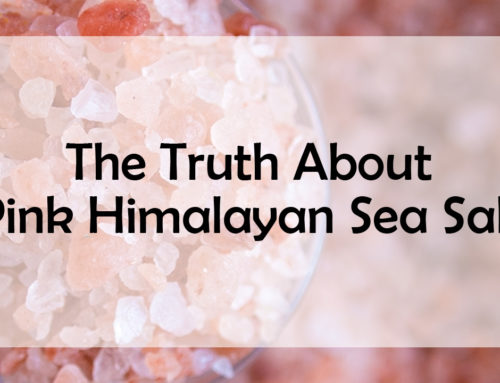 The Truth About Pink Himalayan Sea Salt